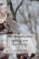 The Bamboo Hut Spring 2018 1717298702 Book Cover