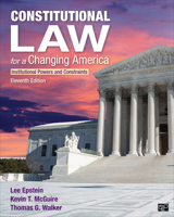 Constitutional Law for a Changing America: Institutional Powers and Constraints 0871878291 Book Cover