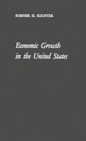 Economic Growth in the United States: Its History, Problems and Prospects 0313229740 Book Cover