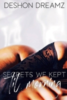 Secrets We Kept Til Morning: Episodes 1 & 2 B0BB5JP7NW Book Cover