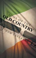 Sons of the Old Country 1491728051 Book Cover