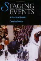 Staging Events: A Practical Guide 1861267274 Book Cover