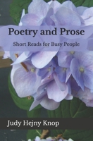 Poetry and Prose: Short Reads for Busy People (At Home and Far Away) B0DHP6PD6X Book Cover