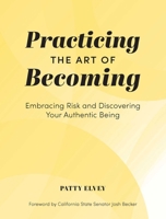 Risk: Practicing the Art of Becoming 1685551734 Book Cover