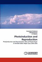 Photoinduction and Reproduction 3843392250 Book Cover