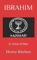 IBRAHIM: In Time of War 1705775268 Book Cover