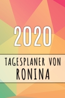 2020 Tagesplaner von Ronina: Personalisierter Kalender fr 2020 mit deinem Vornamen 1089932588 Book Cover