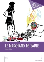 Le Marchand de sable (French Edition) 2342040792 Book Cover