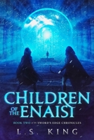 Children of the Enaisi 1735618810 Book Cover