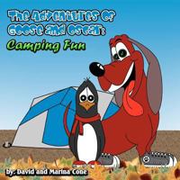 The Adventures of Goose and Oscar: Camping Fun: Camping fun with Goose and Oscar 1463565852 Book Cover