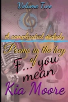 A Complicated Melody:: Poems in the Key of F... You Mean B08BWFVZY6 Book Cover