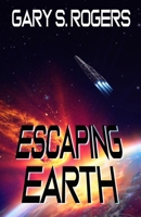 Escaping Earth B0HF7NK6B5 Book Cover