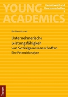 Unternehmerische Leistungsfahigkeit Von Sozialgenossenschaften: Eine Potenzialanalyse (Young Academics: Gemeinwohl Und Genossenschaften, 3) 3689000440 Book Cover