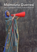Maimouna Guerresi: Aisha in Wonderland 883664256X Book Cover