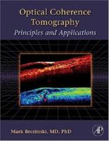 Optical Coherence Tomography: Principles and Applications 0121335704 Book Cover