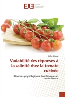 Variabilité des réponses à la salinité chez la tomate cultivée 6202538791 Book Cover