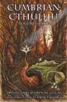 Cumbrian Cthulhu Volume Three 129161074X Book Cover