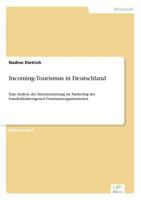 Incoming-Tourismus in Deutschland 3838643410 Book Cover
