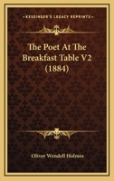 The Poet At The Breakfast Table V2 1165787539 Book Cover