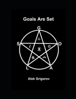 Goals Are Set B08F6MVL7N Book Cover