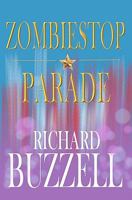 Zombiestop Parade 1461051983 Book Cover