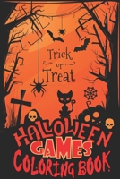 Halloween Coloring Games: 24 beautyfull pages coloring book with funny and nice games for kids B08L4GMQSB Book Cover
