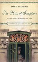 The Hills of Singapore 9810854331 Book Cover