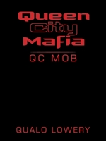 Queen City Mafia: Qc Mob 1663246041 Book Cover