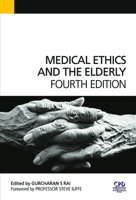 Medical Ethics and the Elderly 184619900X Book Cover