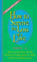How to Survive the Loss of a Love 0553104926 Book Cover