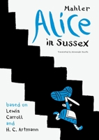 Alice in Sussex 0857429922 Book Cover