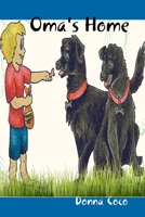 Oma's Home 0692752706 Book Cover