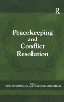 Peacekeeping and Conflict Resolution 0714680397 Book Cover