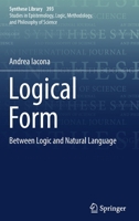 Logical Form: Between Logic and Natural Language 3319741535 Book Cover