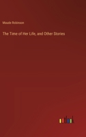 The Time of Her Life, and Other Stories 338537717X Book Cover