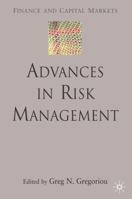 Advances in Risk Management (Finance and Capital Markets) 1349285439 Book Cover