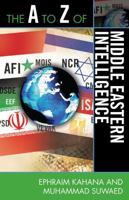 The A to Z of Middle Eastern Intelligence 0810871572 Book Cover