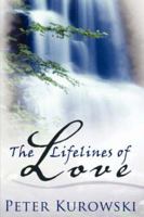 The Lifelines of Love 1414106874 Book Cover
