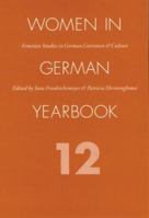 Women in German Yearbook, Volume 12 (Women in German Yearbook) 0803297912 Book Cover