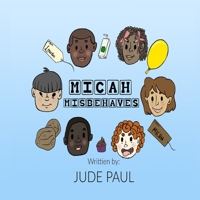 Micah Misbehaves 1978243618 Book Cover