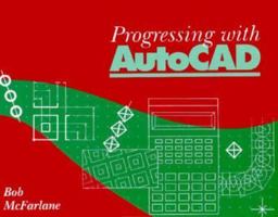 Progressing with AutoCAD 0470244364 Book Cover