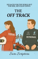 THE OFF TRACK B0FGD9VVN2 Book Cover