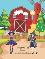 Secrets Of The Farm B0C79NBWWV Book Cover