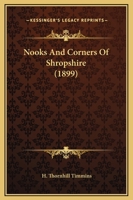 Nooks and Corners of Shropshire 9356907110 Book Cover