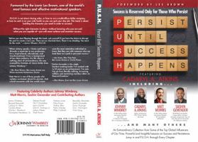 P. U. S. H. Persist until Success Happens Featuring CaDaryl A. Atkins: Success is Reserved Only for Those Who Persist 1951502159 Book Cover