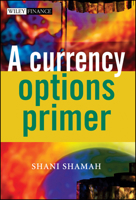 A Currency Options Primer 0470870362 Book Cover