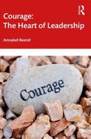 Courage: The Heart of Leadership 103260560X Book Cover