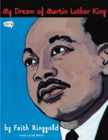 My Dream of Martin Luther King 0517885778 Book Cover