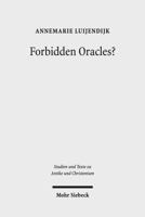 Forbidden Oracles?: The Gospel of the Lots of Mary 316152859X Book Cover