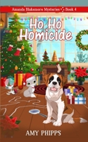 Ho Ho Homicide 1728800234 Book Cover